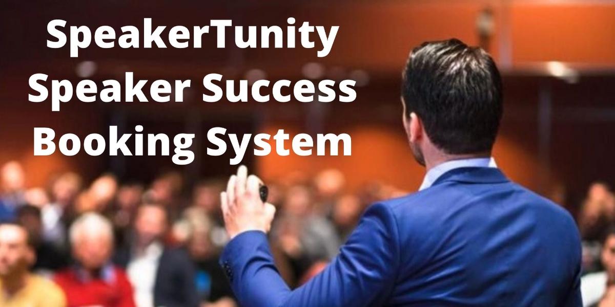 SpeakerTunity® Speaker Success Booking System