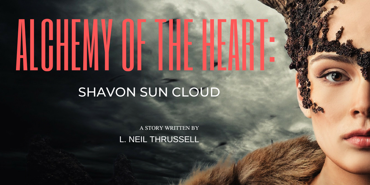 Alchemy of The Heart:  Shavon Sun Cloud