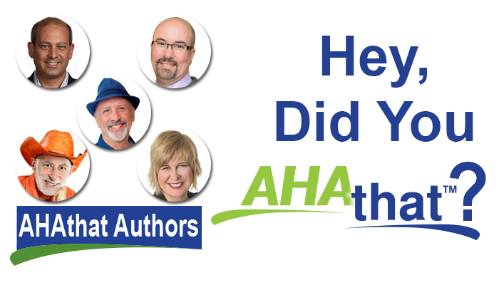Hey, Did You AHAthat